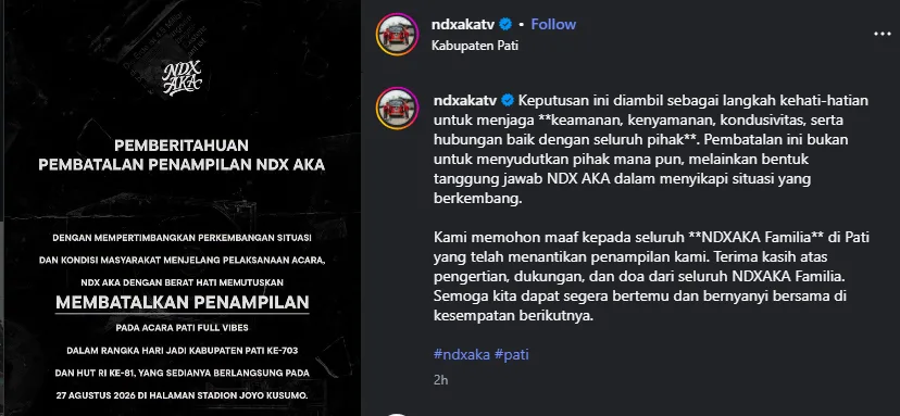 NDX AKA batal tampil di Pati Full Vibes 27 Agustus 2026. Simak alasan pembatalan dan kontroversi acara yang sempat viral.
